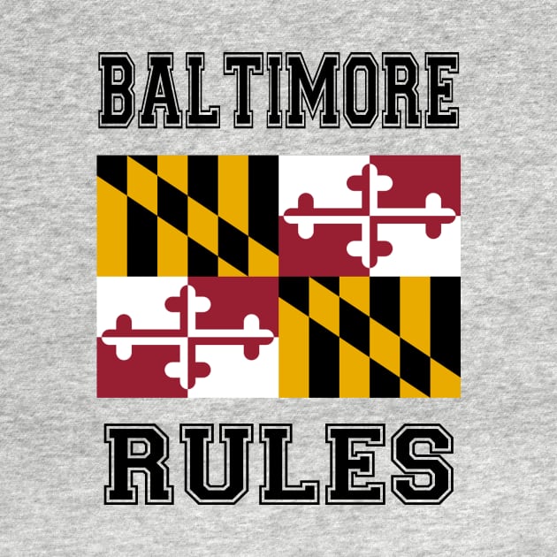 Baltimore Rules by RockettGraph1cs